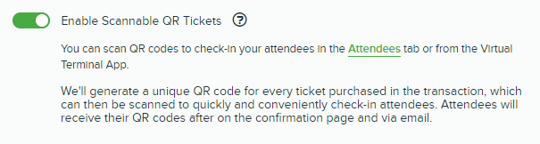 Enable_Scannable_QR_Tickets_toggled_on.png