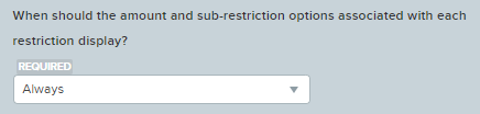 When_to_display_amount_options_drop-down.png