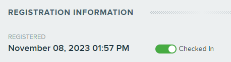Checked In toggle in Registration Information.png