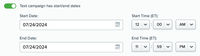 Text campaign has start and end dates.png