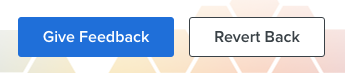 Give Feedback and Revert Back buttons.png