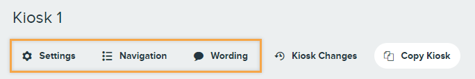 Kiosk tabs with box around settings, navigation, and wording.png
