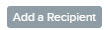 Add_A_Recipient_Button.jpg