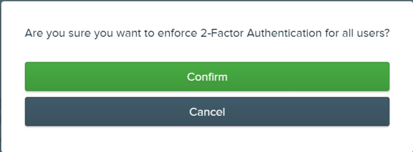 Enforce_2FA_Confirmation_Popup.png