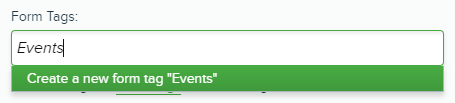 Form Tags window with Events typed in the box and option to Create a new form tag
