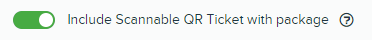 Include_scannable_QR_ticket.png
